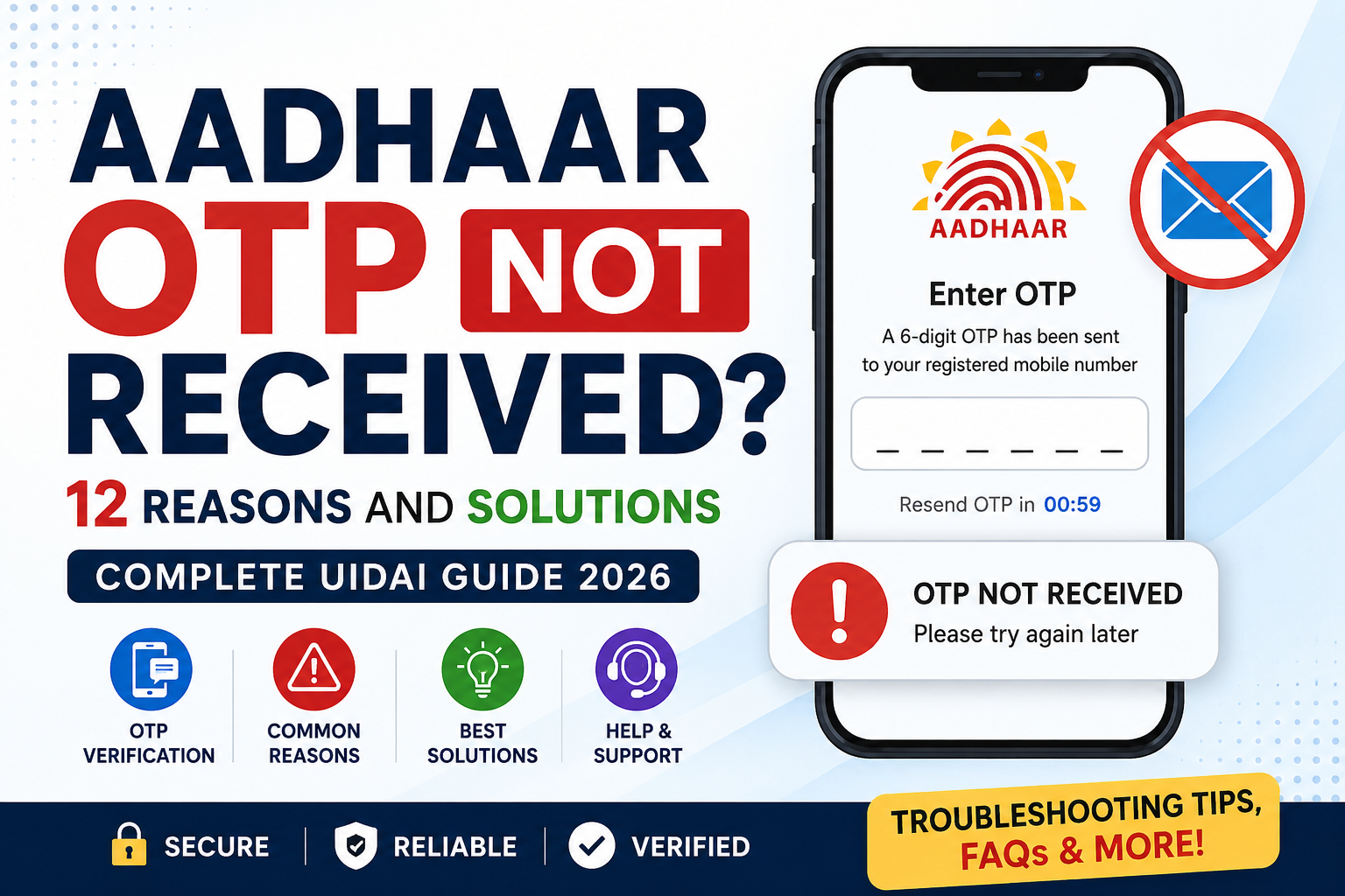Aadhaar OTP not received on registered mobile number – 12 common reasons, troubleshooting steps, and UIDAI solutions guide 2026